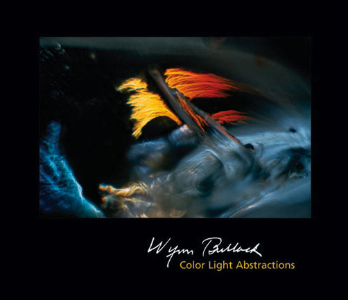 Wynn Bullock: Color Lght Abstractions book cover