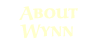 About Wynn